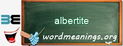 WordMeaning blackboard for albertite